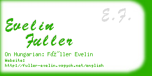 evelin fuller business card